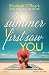 The summer I first saw you: Edizione Italiana (Italian Edition)
