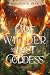 The Fire Wielder and the Lo...