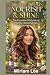NOURISH & SHINE: The Essent...