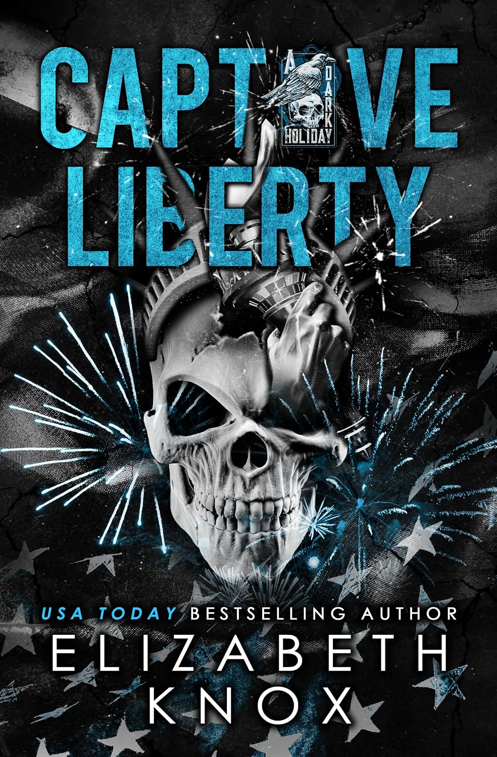 Captive Liberty (A Dark Holiday)