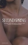 Second Spring: De...