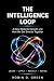 The Intelligence Loop