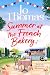 Summer at the French Bakery