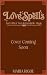 Love Spells: And Other Non-...