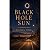 Black Hole Sun