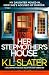 Her Stepmother's House