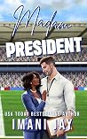 Madam President (Dirty Play)