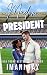 Madam President by Imani Jay