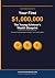 Your First $1,000,000: The ...