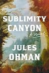 Sublimity Canyon: A Novel