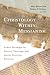 Christology Within Messianism by Max Botner