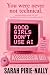 Good Girls Don't Use AI by Sarah Pirie-Nally