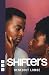 Shifters (2026 edition)