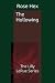 The Hollowing: The Lilly Le...