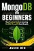 MongoDB for Beginners: Your...