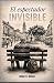 El espectador invisible