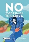 No Todo Está En T...