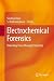 Electrochemical Forensics: ...