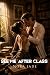 See Me After Class: A Forbidden Age Gap, Dominant Professor, Power Imbalance Dark Erotica (Good Girl Gone Wild)