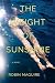 The Weight of Sunshine by Robin Maguire The Weight of Sunshine by Robin Maguire