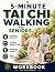 5-MINUTE TAI CHI WALKING FO...