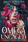 Omega Uncaged: A ...