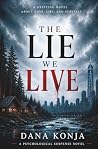 The Lie We Live