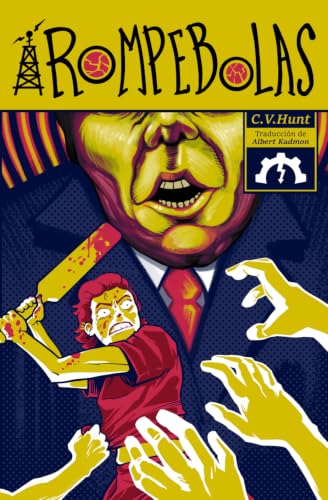 Portada de Rompebolas, de C.V. Hunt