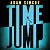 Time Jump: High-concept thriller brimming with 1990s nostalgia