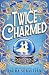 Twice Charmed