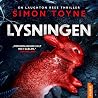 Lysningen by Simon Toyne