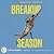 Breakup Season