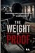The Weight of Proof: The mo...