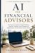 AI for Financial Advisors: ...