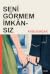 Seni Görmem İmkansız