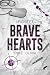Brave hearts by Lindsey T