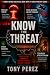 Know the Threat: A Citizen'...