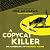 A Copycat Killing (The Case...