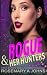 Rogue & Her Hunters: Pack B...