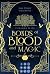 Bonds of Blood and Magic (T...