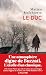 Le Duc by Matteo Melchiorre