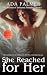 She Reached for Her: Five S...