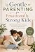 Gentle Parenting for Emotio...