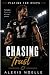 Chasing Trust (Playing For Keeps Book 2)