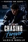 Chasing Forever
