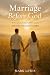 Marriage Before God: 40 Scr...
