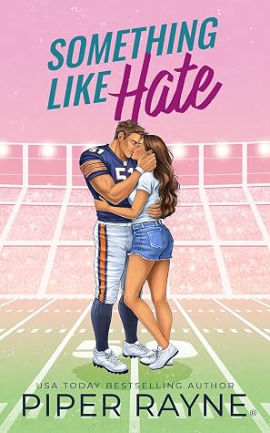 Something like Hate (Chicago Grizzlies, #1)