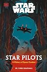 Star Wars Star Pilots by Chris Kempshall