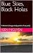 Blue Skies, Black Holes by Kien Nguyen