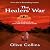 The Healers' War